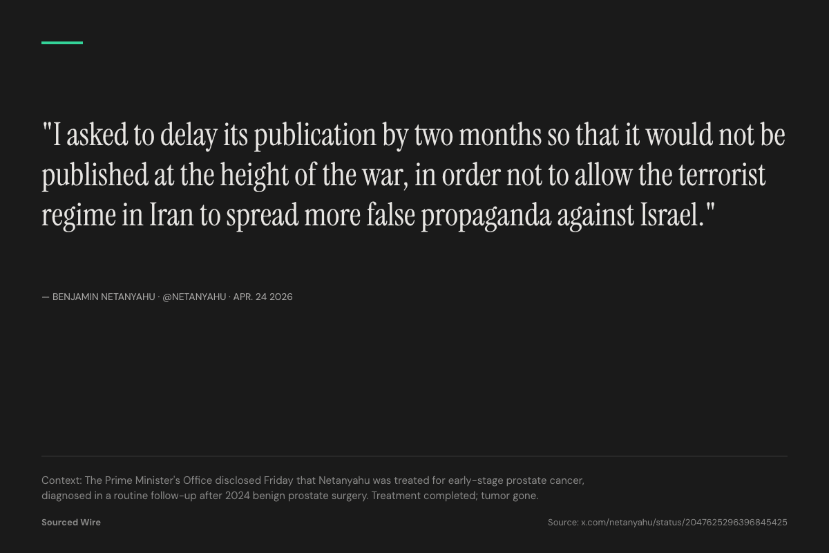 Netanyahu Reveals He Was Treated for Early-Stage Prostate Cancer, Delayed Announcement Two Months to Deny Iran 'Propaganda'